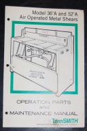 TennSmith 36"A ~ 52"A Air Shear Operation and Parts Manual